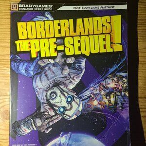 Borderlands The Pre-Sequel Bradygames Strategy guide